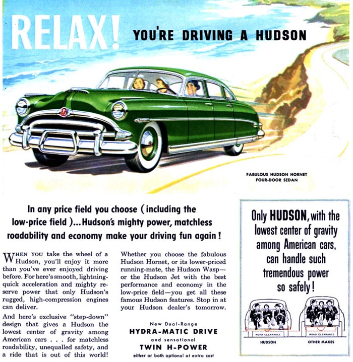 Relax! You're driving a Hudson with step-down bodies